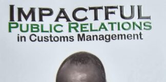 Impactful Public Relations in Custom Management, by Kabir Abdulsalam and Maryam Na'Allah