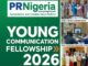 PRNigeria Young Communication Fellowship Attracts 691 Applicants for 30 Slots PRNigeria YCF (2026)