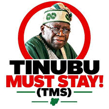 Tinubu Must Stay (TMS) Tinubu Must Stay (TMS)